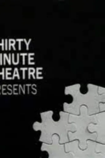 Thirty-Minute Theatre afişi