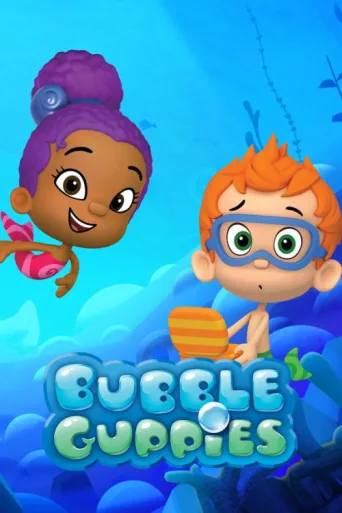Постер Bubble Guppies