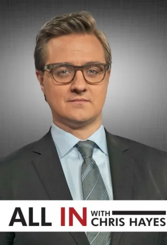 Постер All In with Chris Hayes