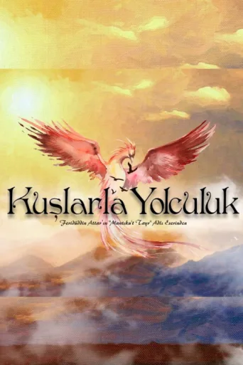 Kuşlarla Yolculuk afişi
