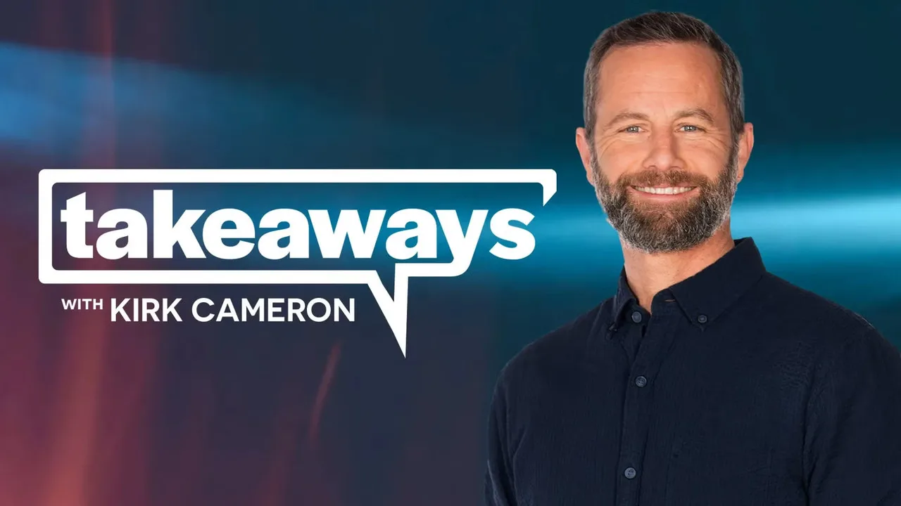 Фоновое изображение для Takeaways with Kirk Cameron