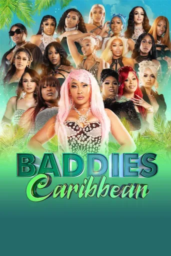Постер Baddies Caribbean