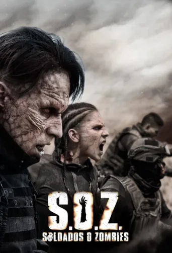 Постер S.O.Z: Soldados o Zombies