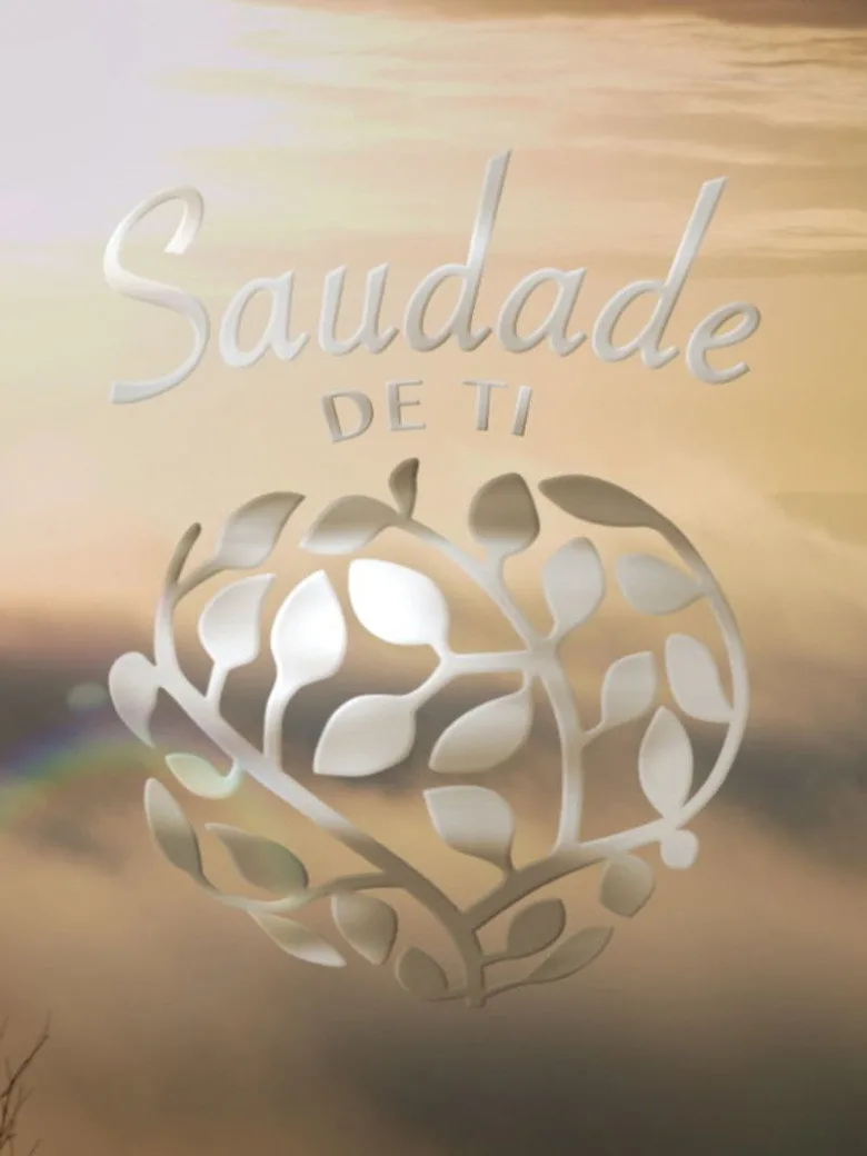 постер Saudade de ti