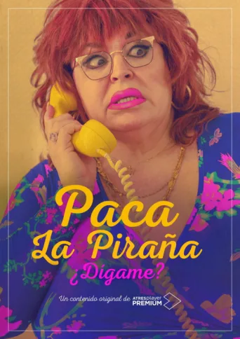 Постер Paca la Piraña, ¿dígame?