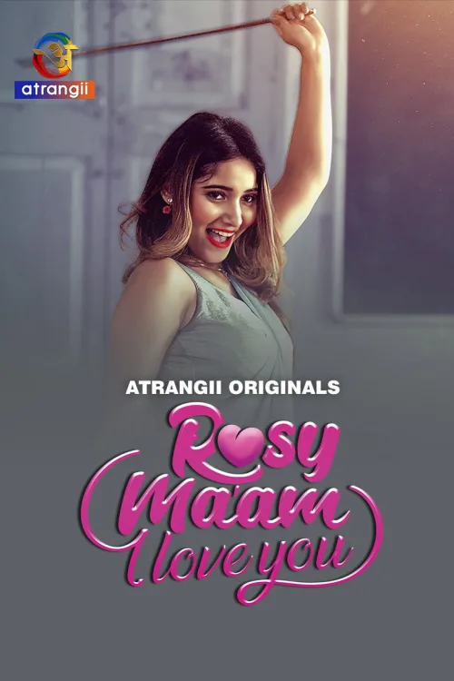 Rosy Ma'am - I Love You