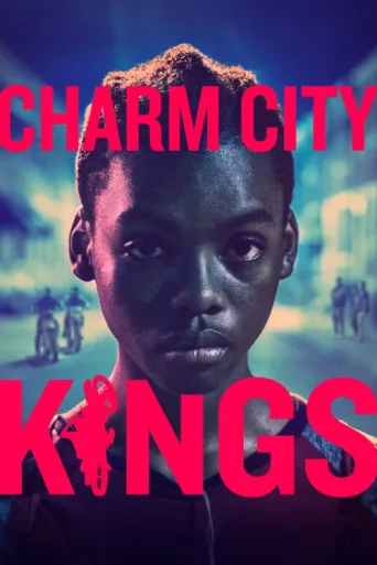 Póster de Charm City Kings