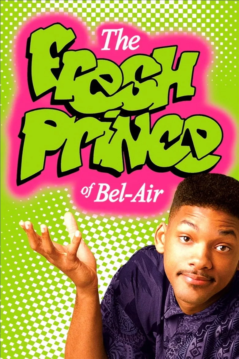 The Fresh Prince of Bel-Air posteri