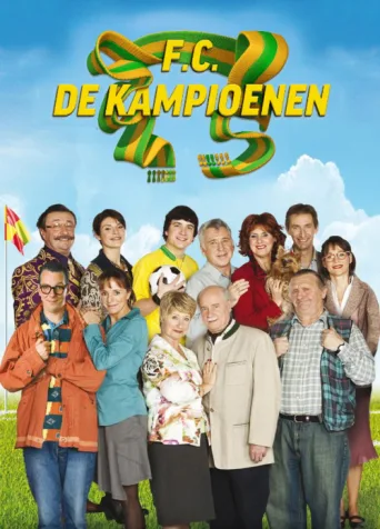 Постер F.C. De Kampioenen