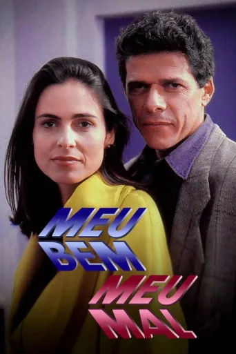 Póster de Meu Bem, Meu Mal