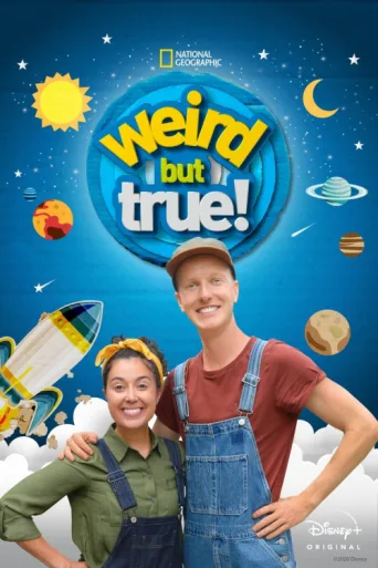 Постер Weird But True!