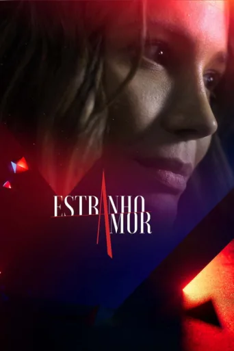 Постер Estranho Amor
