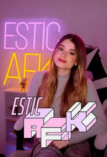 Постер Estic AFK