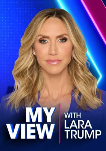 Постер My View with Lara Trump