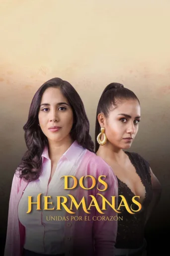 Постер Dos hermanas