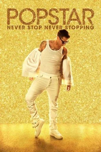 Póster de Popstar: Never Stop Never Stopping