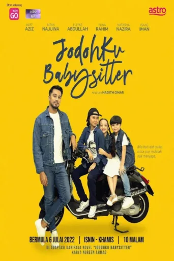 Постер Jodohku Babysitter