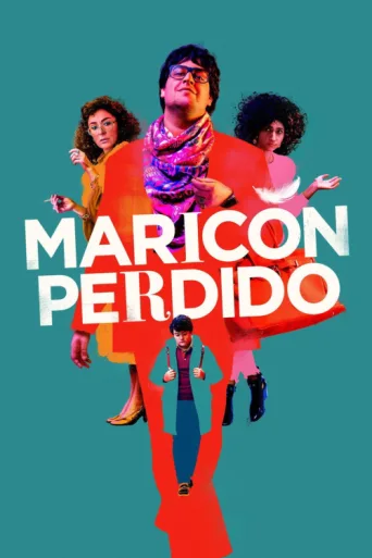 Poster for Maricón perdido