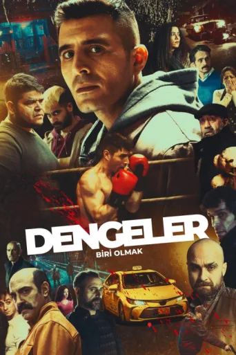 Постер Dengeler: Biri Olmak