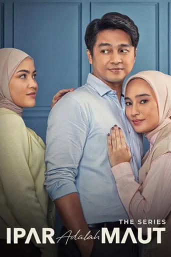 ملصق Ipar Adalah Maut: The Series