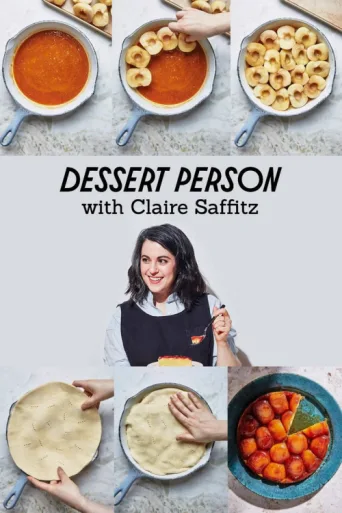 ملصق Dessert Person with Claire Saffitz