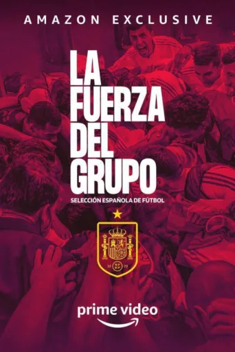 ملصق La Fuerza del Grupo