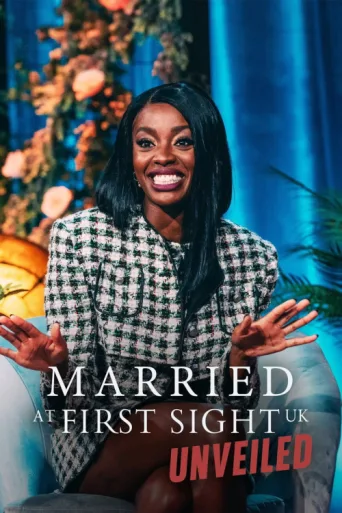 Постер Married at First Sight UK: Unveiled