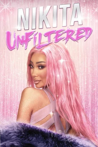 Постер Nikita Unfiltered
