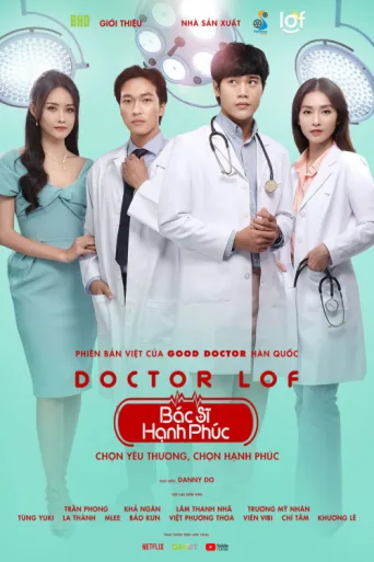 Doctor LOF - Bác Sĩ Hạnh Phúc afişi