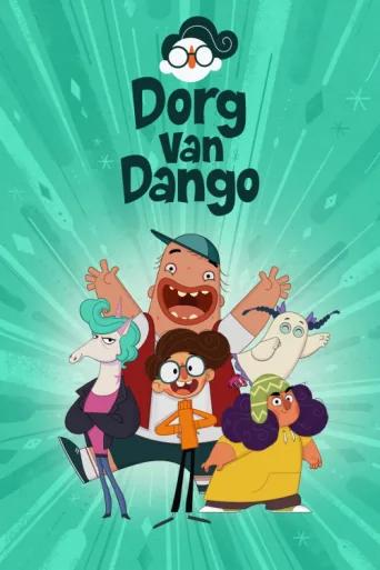 Póster de Dorg van Dango