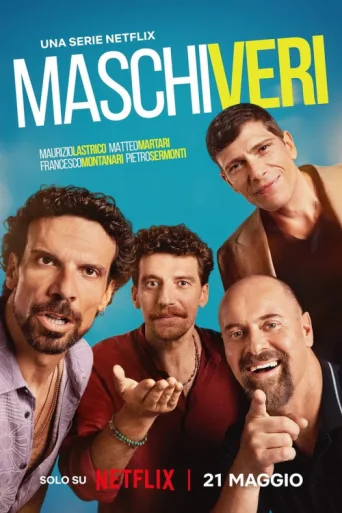 Poster for Maschi veri