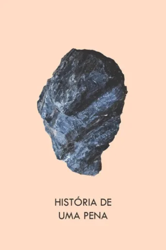 Poster for História de Uma Pena