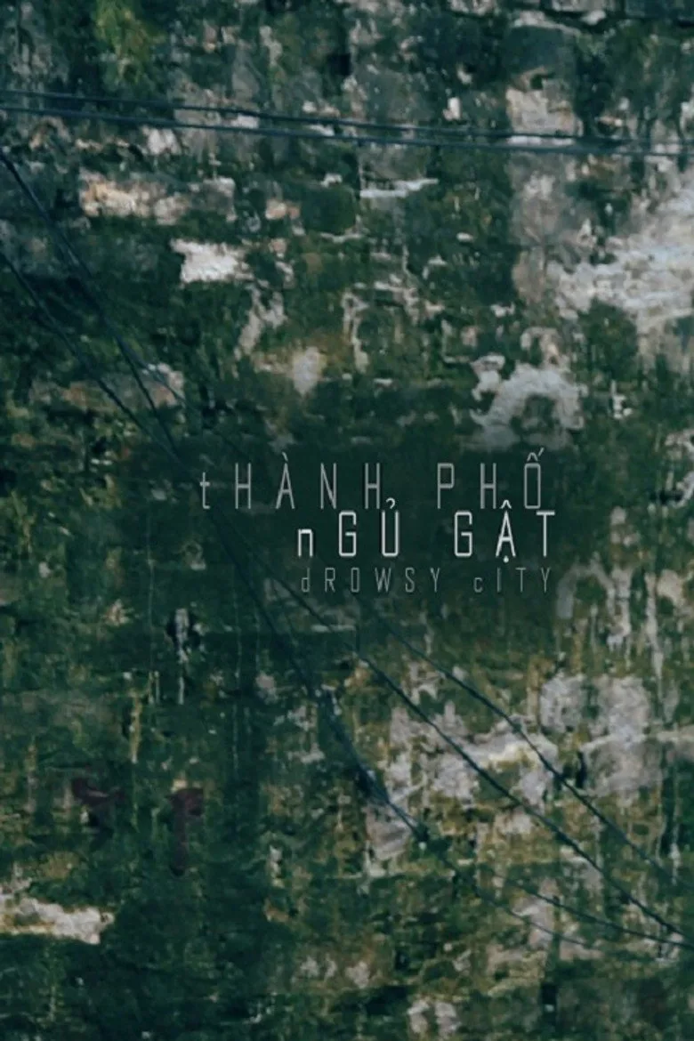 Thành Phố Ngủ Gật poster