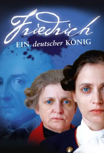 Friedrich - Ein deutscher König afişi