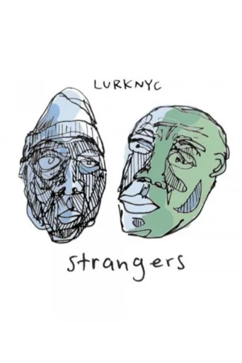 Póster de Lurknyc - Strangers