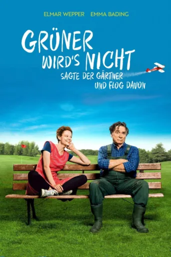 ملصق Grüner wird's nicht, sagte der Gärtner und flog davon