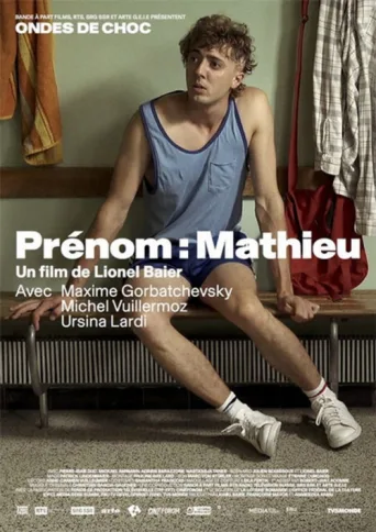 Постер Prénom: Mathieu