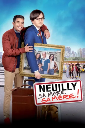 Постер Neuilly sa mère, sa mère !