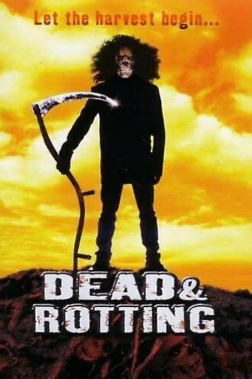 Dead & Rotting