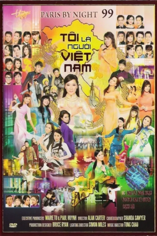 Paris by Night 99: Tôi Là Người Việt Nam