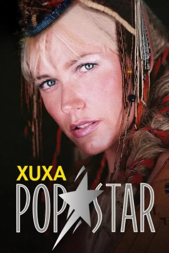 Xuxa Popstar afişi