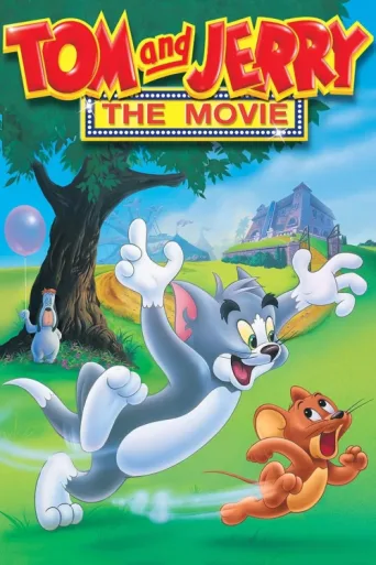 ملصق Tom and Jerry: The Movie