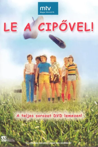Póster de Le a cipővel!