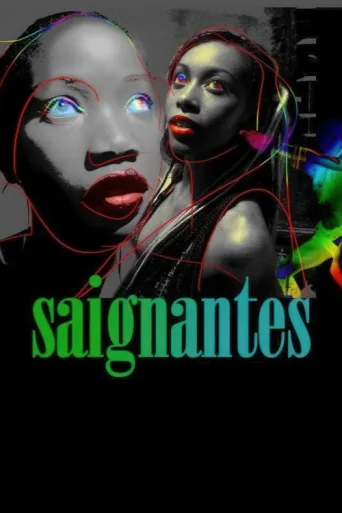 Les Saignantes afişi