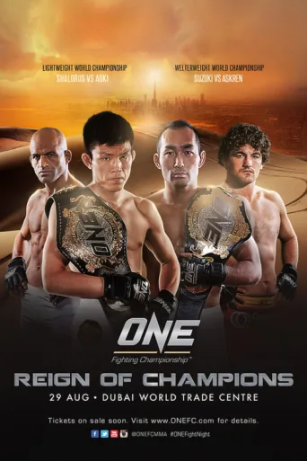 ONE Championship 19: Reign of Champions afişi