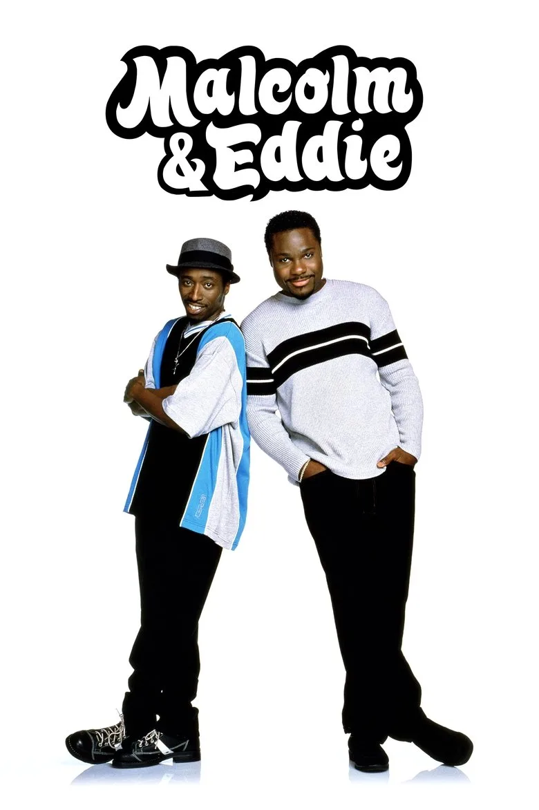 Malcolm & Eddie posteri