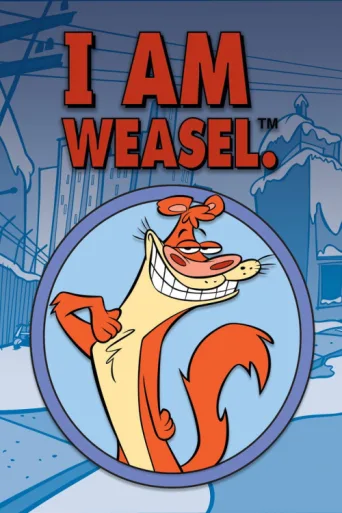Постер I Am Weasel