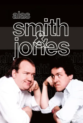 ملصق Alas Smith and Jones