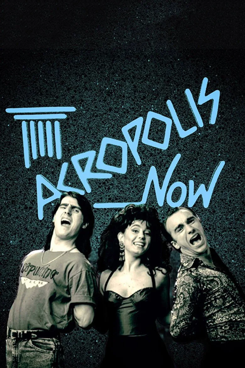 Acropolis Now poster