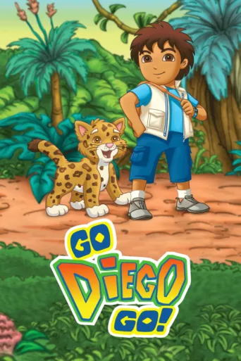 Постер Go, Diego, Go!